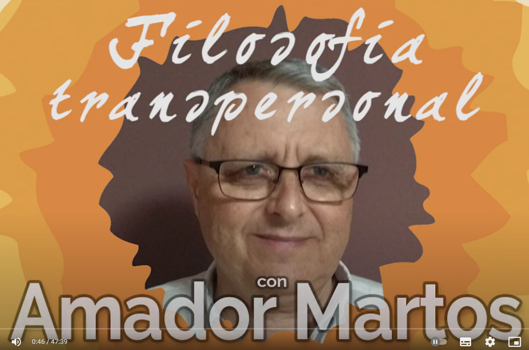 13/12/2020: FILOSOFA TRANSPERSONAL CON AMADOR MARTOS (ENTREVISTA EN EL CANAL DE EVA MARA CABRERA)